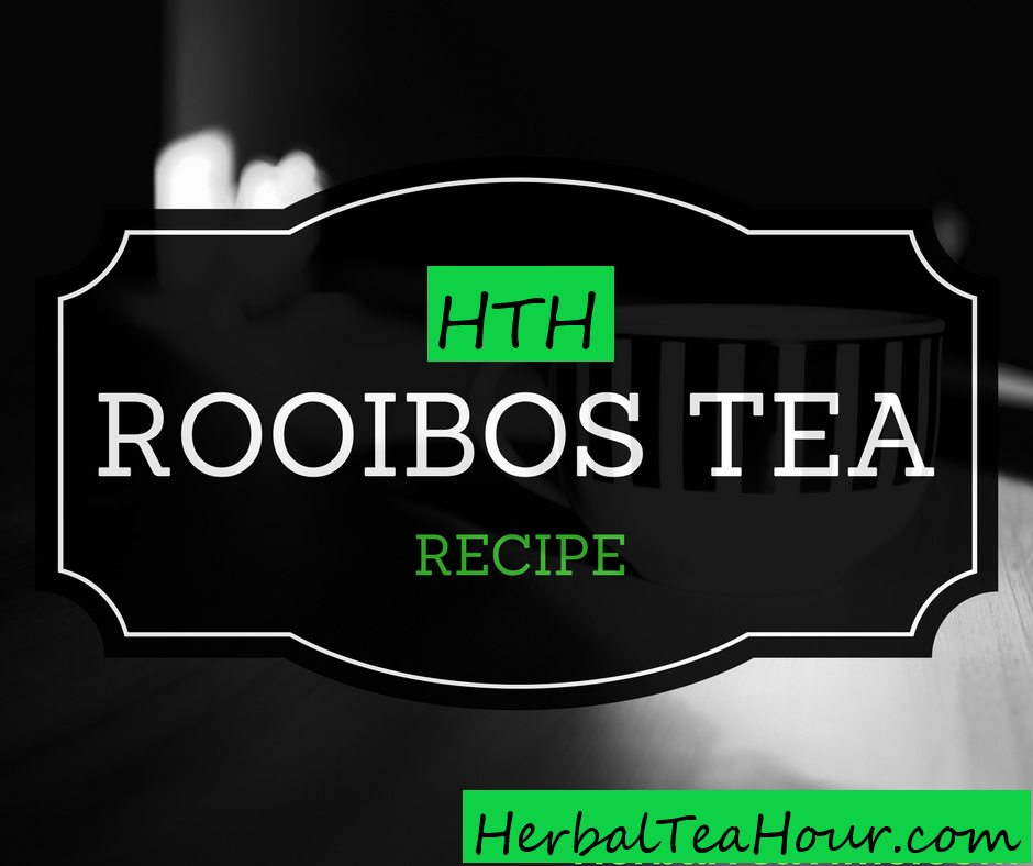 rooibos tea recipe